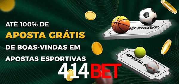 414bet Ate 100% de Aposta Gratis