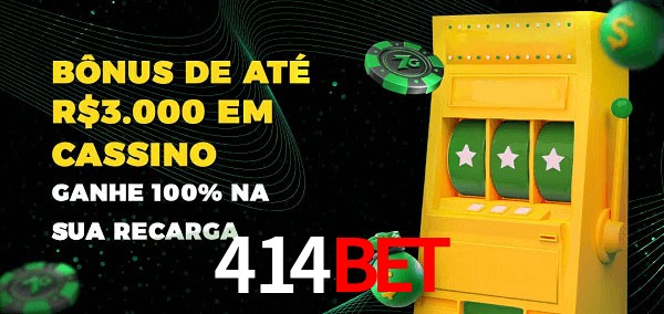 414bet melhor bônus de depósito